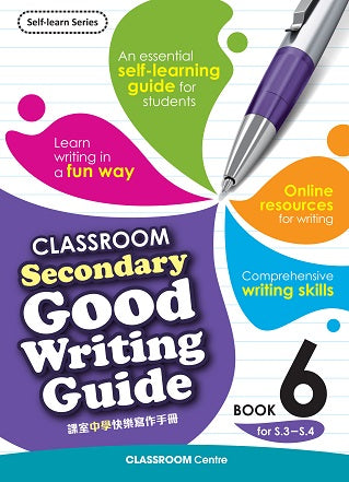 CLASSROOM Secondary Good Writing Guide