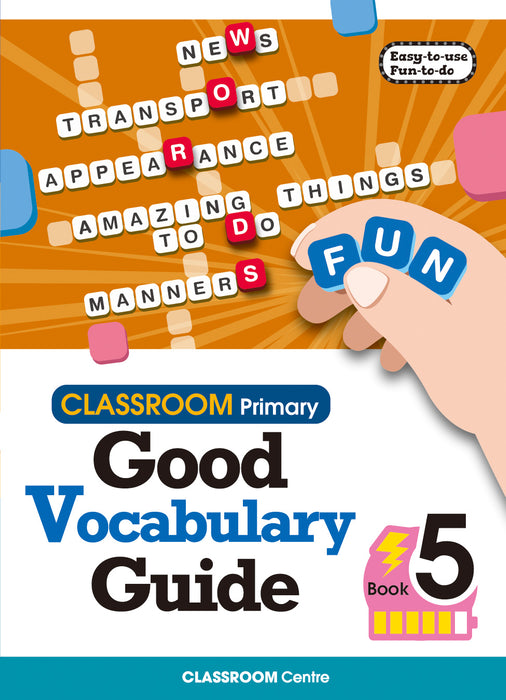 CLASSROOM Primary Good Vocabulary Guide