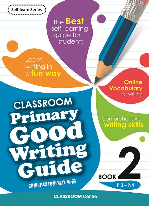 CLASSROOM Primary Good Writing Guide