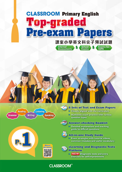 CLASSROOM Primary English Top-graded Pre-exam Papers