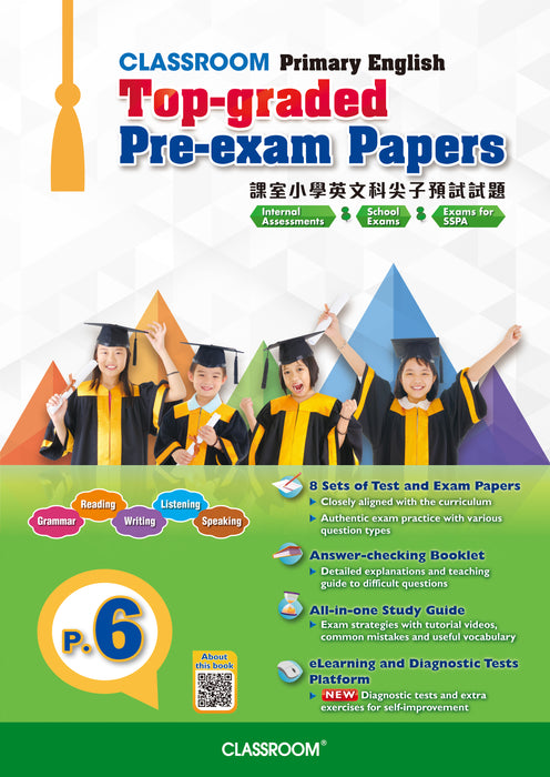 CLASSROOM Primary English Top-graded Pre-exam Papers
