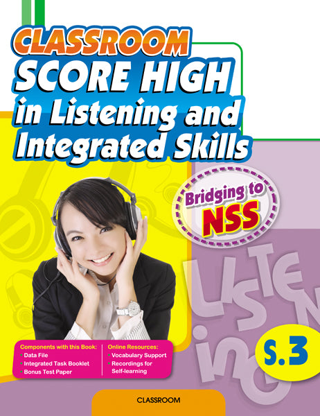 CLASSROOM Score High in Listening and Integrated Skills